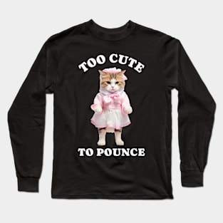 Too Cute Kitten Long Sleeve T-Shirt